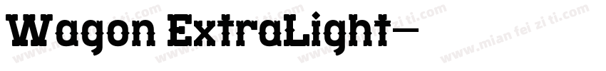 Wagon ExtraLight字体转换